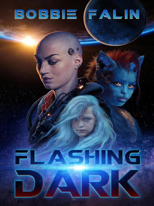 Title details for Flashing Dark by Bobbie Falin - Available